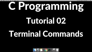 C Programming Tutorial 02 - Terminal Commands