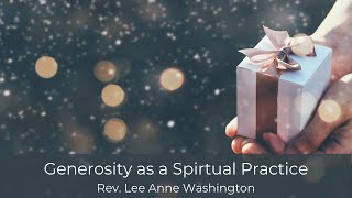 Generosity as a Spiritual Practice