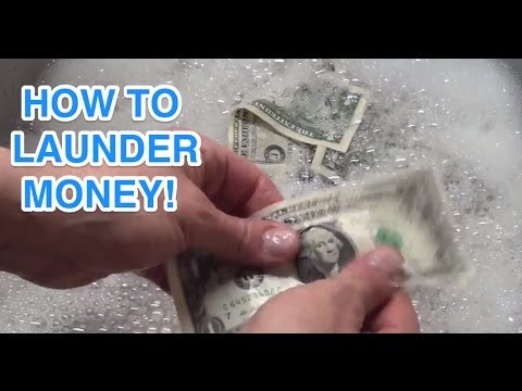How to Launder Money! How to Launder Money!
