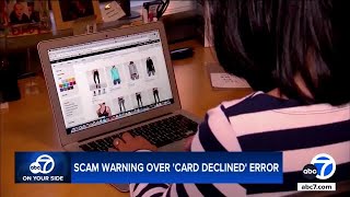 'Card declined' message could be a scam. How to protect yourself