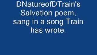 DNatureofDTrain - Salvation Poem (official music video)