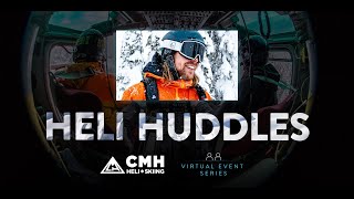 Heli Huddle - Lodges \u0026 Terrain - Live Event