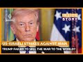 Has Donald Trump failed to sell the Iran war to the world? | Inside Story