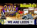 Quiz Night Round 37, General Knowledge, Sport, Film TV, Music. Come and have a go everybody welcome.
