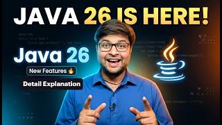 Java 26 Features Explained in Detail | Java 26 is Here - Hindi