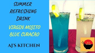 Two summer Refreshing Drink | Blue Curacao | Virgin Mojito | Aj's kitchen