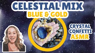 Crystal Confetti ASMR! - Mixing up the Celestial Blue \u0026 Gold