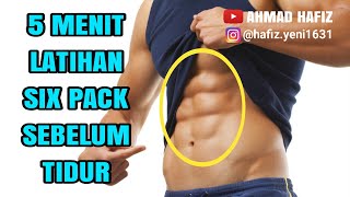 5 MENIT latihan SIXPACK di malam hari sebelum tidur | AHMAD HAFIZ