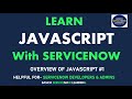 #1 SERVICENOW JAVASCRIPT TUTORIAL | LEARN JAVASCRIPT FUNDAMENTALS AND BASIC THAT USED IN SERVICENOW