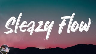 SleazyWorld Go - Sleazy Flow (Lyrics)