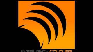 EverLight - Colours (Cressida Remix)