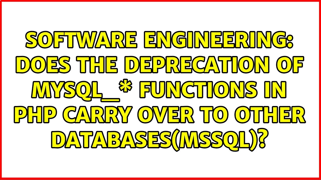 Does The Deprecation Of Mysql_\* Functions In PHP Carry Over To Other ...