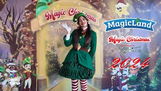 MAGIC CHRISTMAS @ MagicLand (2024)