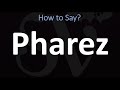 how to pronounce pharez bible