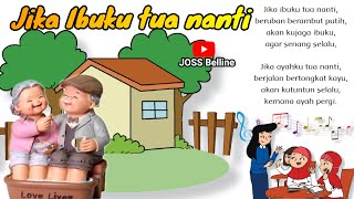 Lirik Lagu Jika Ibuku Tua Nanti || Lagu SD Kelas 3 Tema 4 Tematik