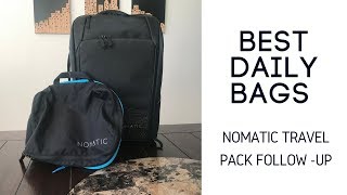 Best Daily Bags: Nomatic Travel Pack (Daily Use) and Packing Cube Follow-Up