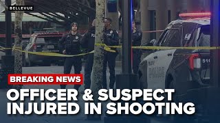Officer and suspect injured in police shooting at Bellevue Transit Center