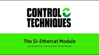 Ethercat Quick Start for Commander Drives