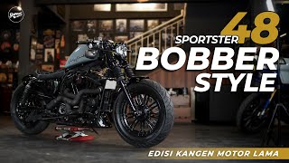 SPORTSTER 48 BOBBER, EDISI KANGEN MOTOR LAMA  |  THE VLOGS - #123