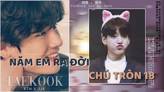 || ONESHOT - VKOOK || • NĂM EM RA ĐỜI CHÚ TRÒN 18 • || 𝓵𝓪𝓿𝓮𝓷 🪻 ||