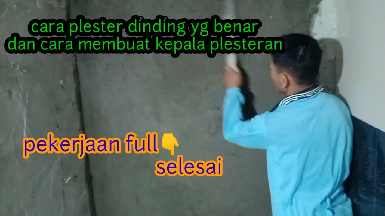 Cara Plester Dinding Yg Cepat,tepat Dan Benar. - YouTube