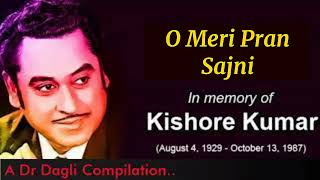 O Meri Pran Sajni l Kishore Kumar, Annadata (1972)