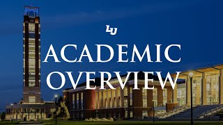 Liberty University Academic Overview
