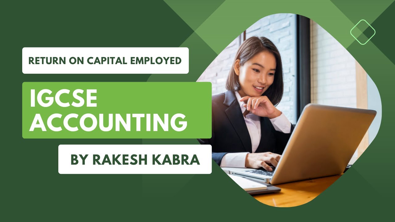 IGCSE Accounting - Return On Capital Employed - YouTube