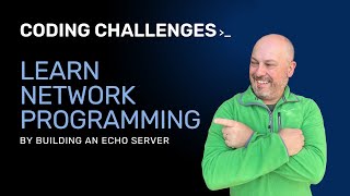 Programming Projects: Build An Echo Server (To Learn Network Programming)