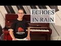 Echoes In Rain - Enya | Piano Cover 🎹 & Sheet Music 🎵