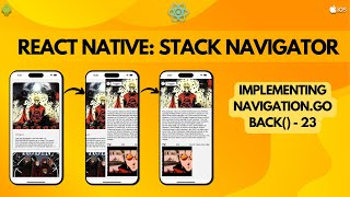 React Native Stack Navigator: Implementing navigation.goBack() - 23
