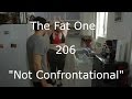 The Fat One - 206 - 