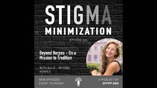 SPFPP 344: Beyond Herpes - On a Mission to Tradition