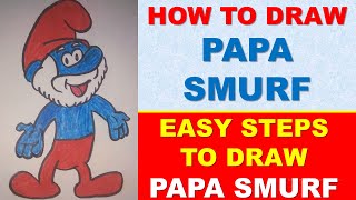 How to draw papa smurf step by step | Easy drawing of papa smurf | Kids Cartoon Drawings