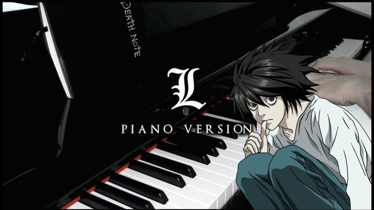 Death Note L S Theme Piano Version Youtube Music