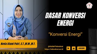 KONSEP DASAR KONVERSI ENERGI - DASAR KONVERSI ENERGI