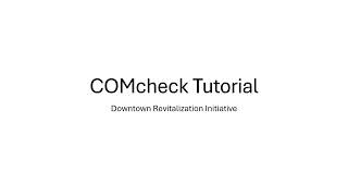 DRI/NYF - COMcheck Tutorial for Decarbonization Compliance Webinar Recording