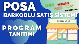 POSA BARKODLU SATIŞ ve STOK TAKİP PROGRAMI TANITIM VİDEOSU(stok,cari takip,hızlı satış, barkodlama)