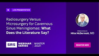Radiosurgery Versus Microsurgery for Cavernous Sinus Meningiomas: What Does the Literature Say?