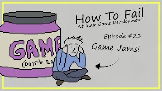 How to Fail at Game Jams