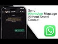 How To Send WhatsApp Message Without Saving Number! [2024]