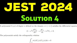 JEST 2024 Solution 4 Mathematical Physics