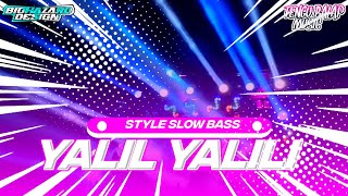 DJ YALIL YALILI|BIOHAZARDDESIGN FEATURE TEAM NGAKAL OFFICIAL AND TENGU BALAP MUSIC|STYLE SLOW BASS