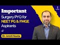 Important Surgery PYQ for NEET PG & FMGE Aspirants with Dr. Amrit Nasta | Cerebellum Academy