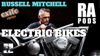 What is the future of electric motorcycles   Russell Mitchell Exile Cycles