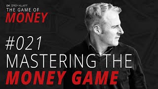 How To Master The Money Game