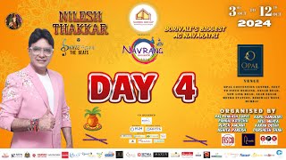 Navrang Navratri 2024 | Nilesh Thakkar | Day-4