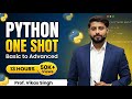 PYTHON 2026 | Tutorial for Beginners | One SHOT Basic to Advanced | HINDI BY VIKAS SINGH