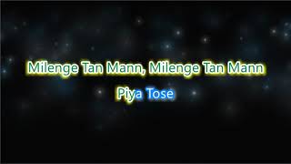 Piya Tose - Jonita Gandhi - Karaoke with Lyrics