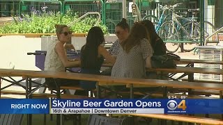 Skyline Beer Garden Opens
